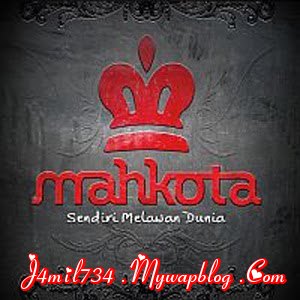 Mahkota Band - Sendiri Melawan Dunia